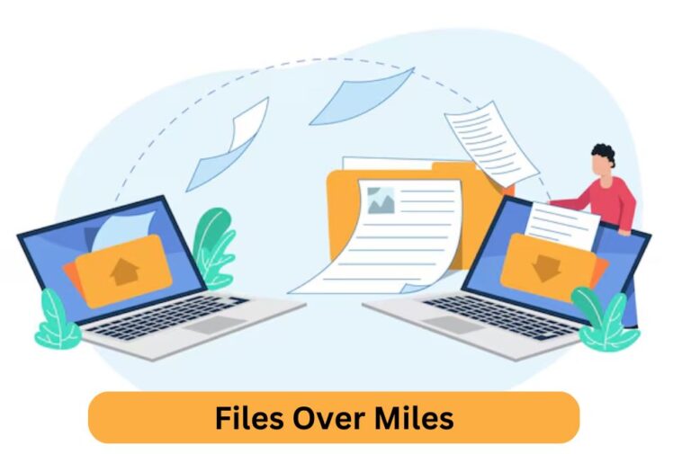 Files Over Miles