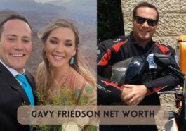 Gavy Friedson Net Worth